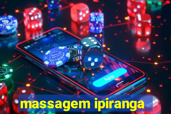 massagem ipiranga